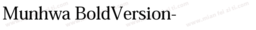 Munhwa BoldVersion字体转换